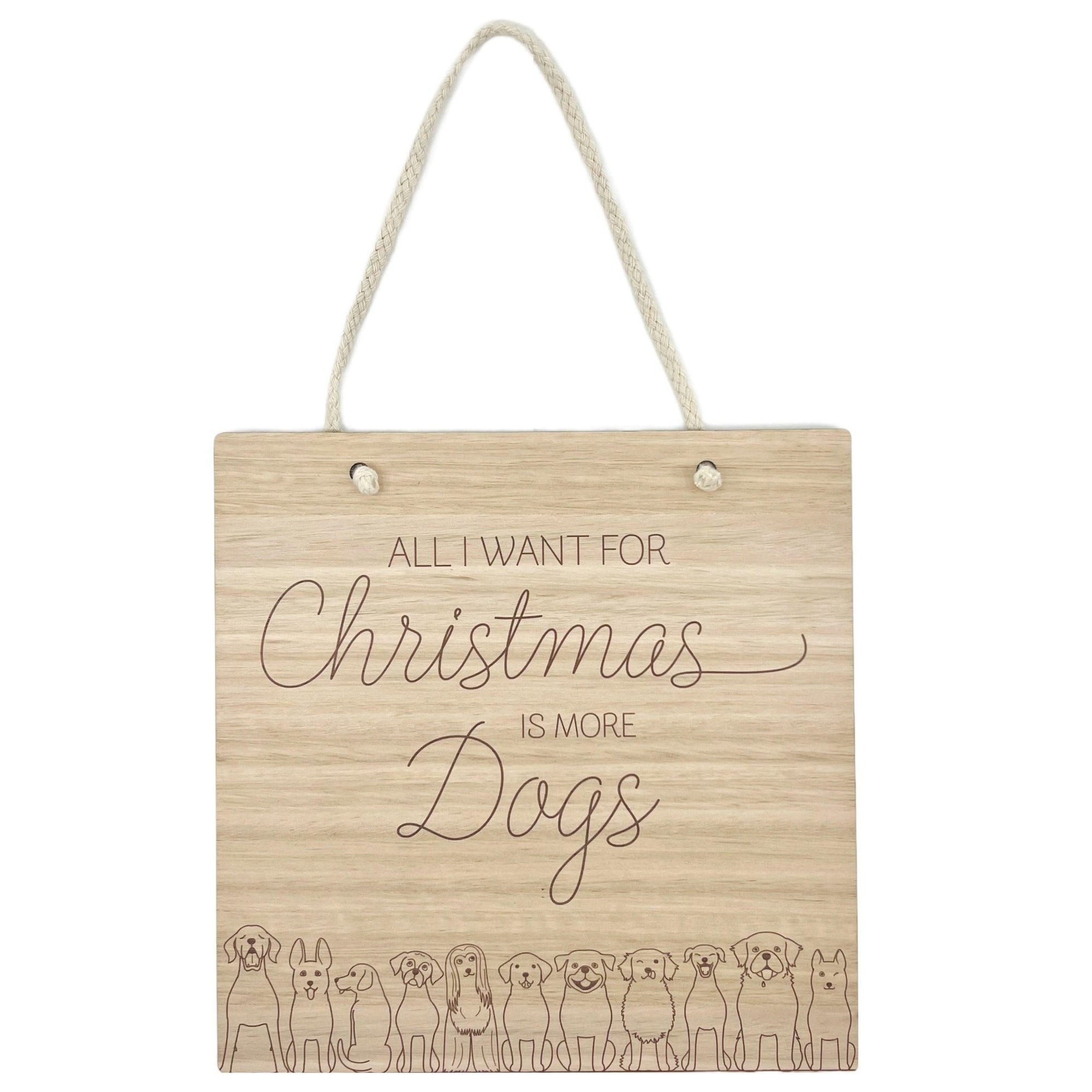 Wooden Christmas Sign - More Dogs - Bohemi